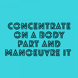 Ways to Nourish Your Soul: Concentrate on a Body Part